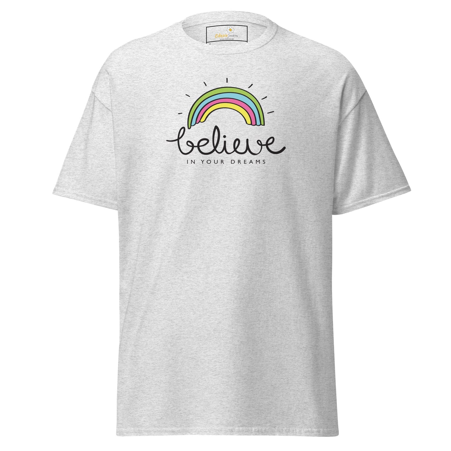 Unisex classic t-shirt - POSITIVE BELIEVE IN YOUR DREAMS - REGULAR - Ash / S