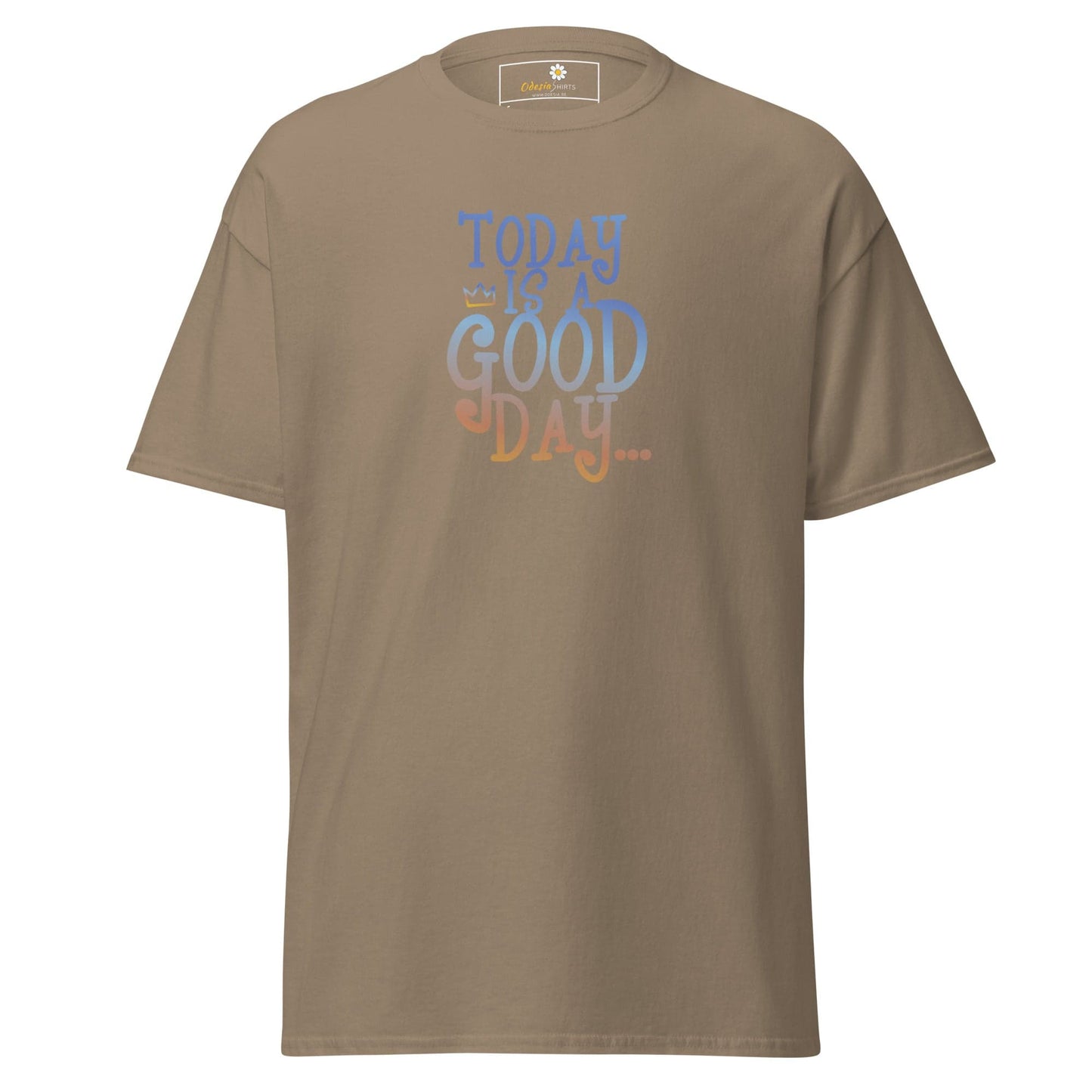 Unisex classic t-shirt - TEXT POSITIVE TODAY GOOD DAY - REGULAR - Brown Savana / S