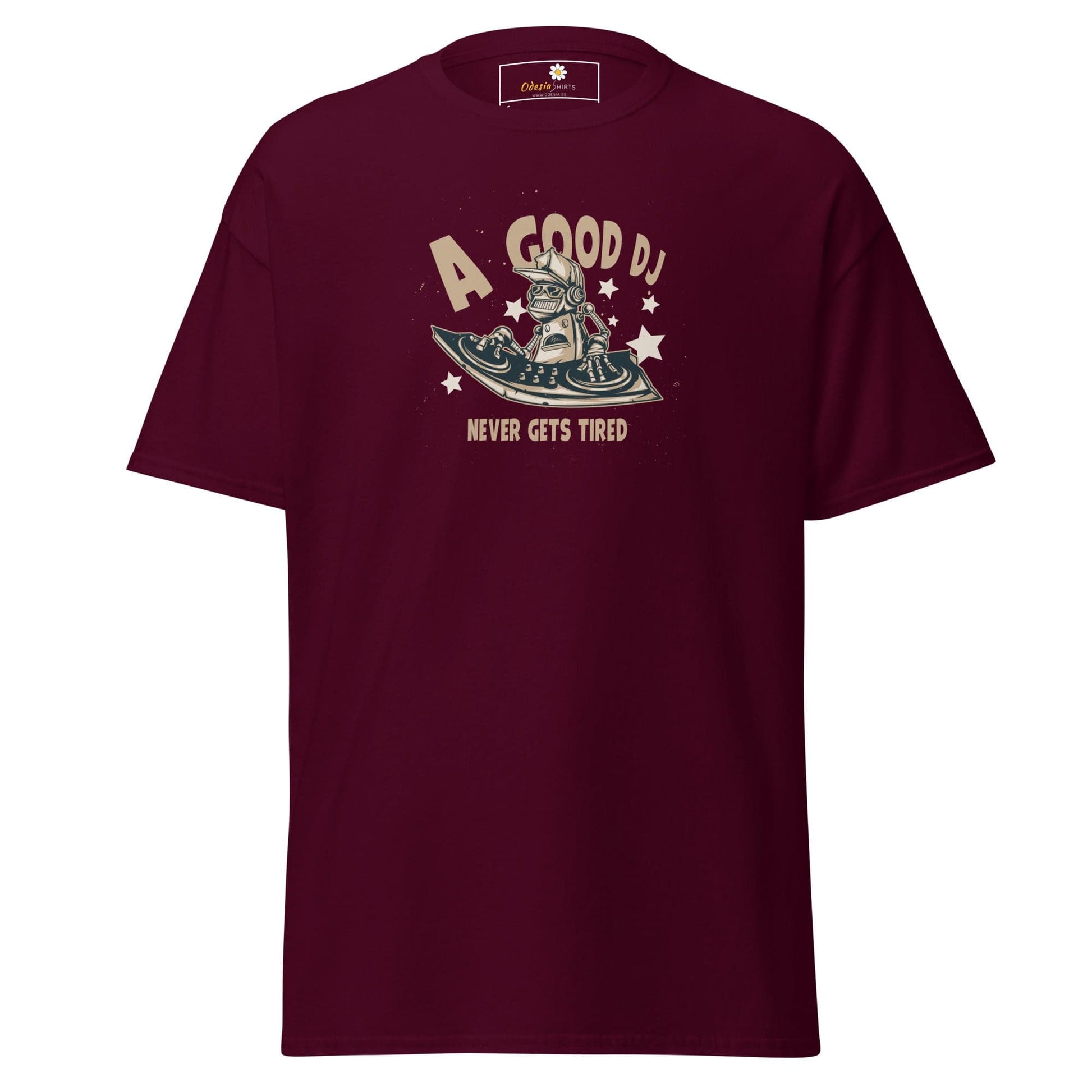 Unisex classic t-shirt - A GOOD DJ NEVER TIRED - REGULAR - Maroon / S